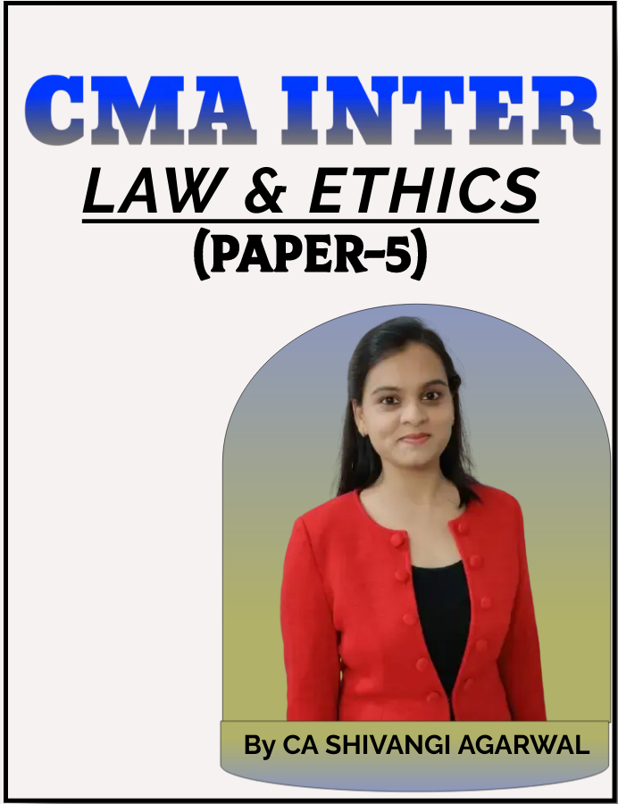 CMA Inter - Business Laws & Ethics 2022 Syllabus by CA Shivangi Agrawal